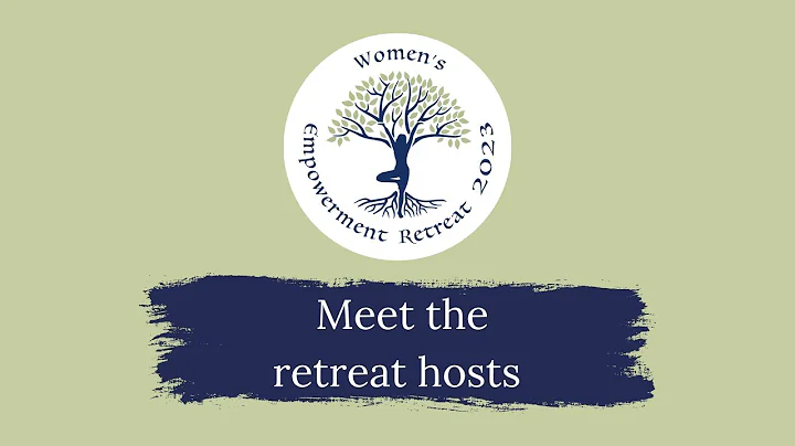 Meet the retreat hosts *Empowerment Retreat 2023*