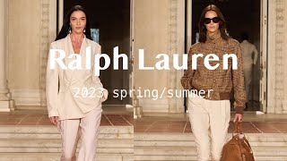 2023 spring summer | Ralph Lauren 摩登加州梦 “老钱风”  Presents California Dreaming
