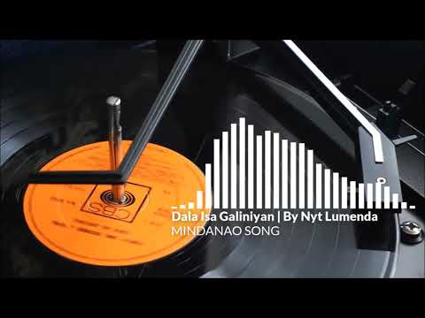 Dala Isa Galiniyan | MINDANAO SONG OPM MORO SONG