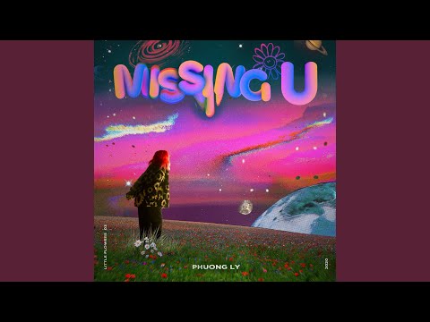 Missing You – Phương Ly