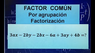 FACTOR COMÚN POR AGRUAPCIÓN/FACTORIZACIÓN (EJEMPLO 4).