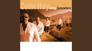 Video thumbnail of "Colin Hay - Waiting For My Real Life To Begin"
