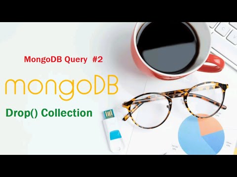 mongoDB drop and Delete collection Query
