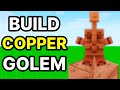 How To Build A Copper Golem In Minecraft