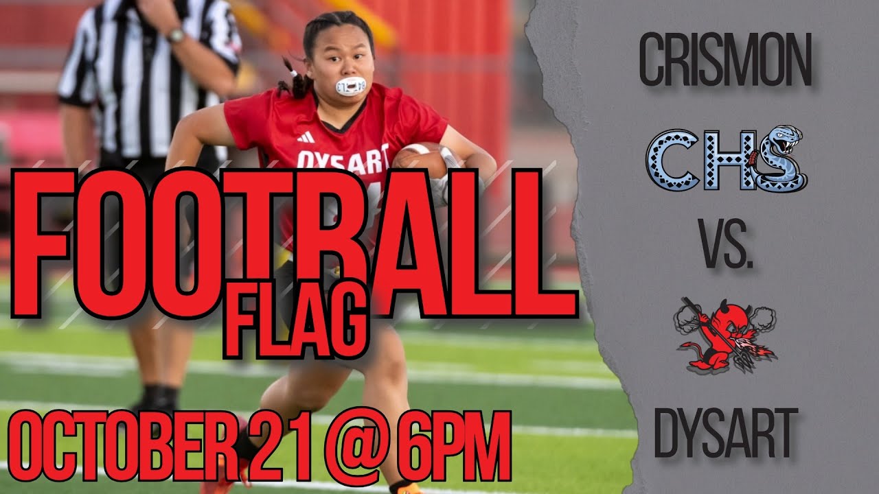 October 21: Crismon vs Dysart - Flag Football