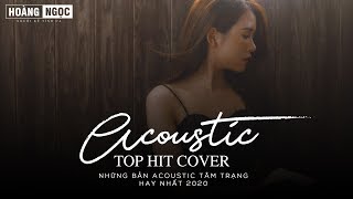 Top Những Bản Acoustic Nhẹ Nhàng Sâu Lắng Nghe Hoài Không Chán