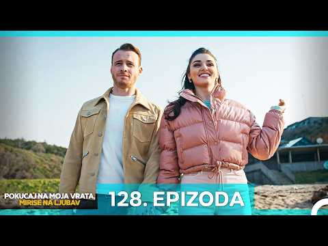 Pokucaj Na Moja Vrata, Mirise Na Ljubav 128. Epizoda (Hrvatski Titlovi)