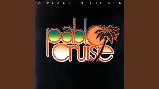 Video thumbnail of "Pablo Cruise - Can't You Hear The Music?"