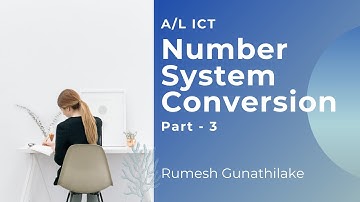 Number System Conversion Part - 3 | A/L ICT | Channel1IT | Rumesh Gunathilake