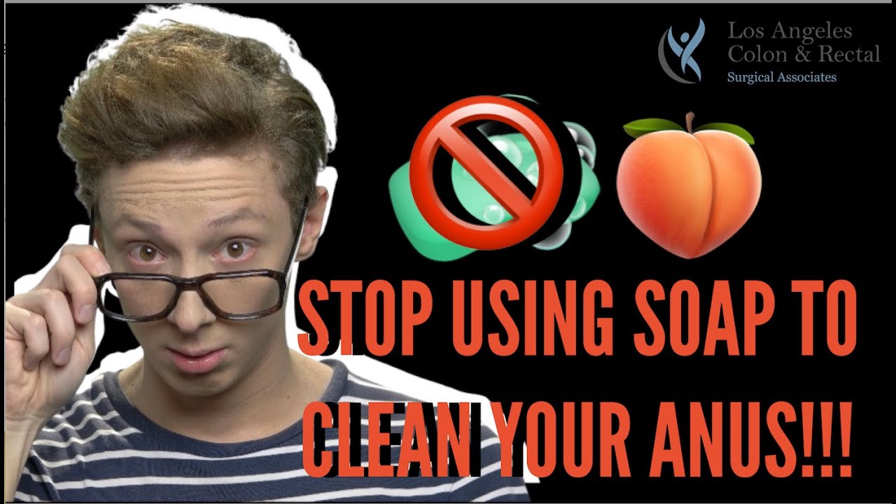 How To Clean Your Butt Safely Wash Your Anus WITHOUT Soap YouTube How To Clean Your Butt Safely Wash Your Anus WITHOUT Soap YouTube