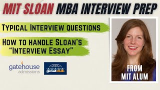 How to Ace #MITSloan #MBA #Interview? | Typical #MBAInterview Questions | MBA Interview EP9