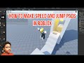 How to make Speed and Jump Pads in Roblox