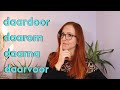 DAAROM, DAARDOOR, DAARNA, DAARVOOR: Dutch Adverbs & Inversion (NT2 - B1)