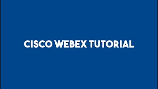 TUTORIAL CISCO WEBEX