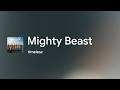[Lyrics] Mighty Beast - Off Main Vocal / timelesz