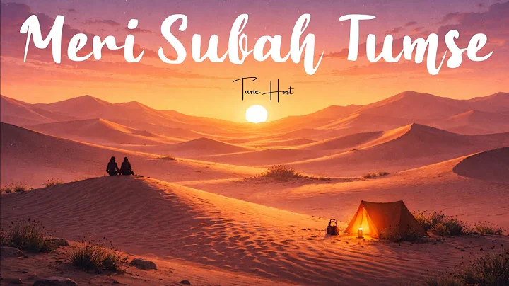 Meri Subah Tumse: (Official Video Song) | Tune Host