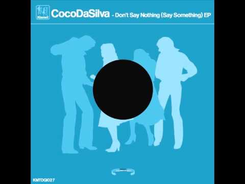 Coco Da Silva — CocoDaSilva - Make It (Original Mix)
