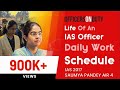 Officers on duty e02  ias officers daily work schedule  life of an ias  saumya pandey ias 2017