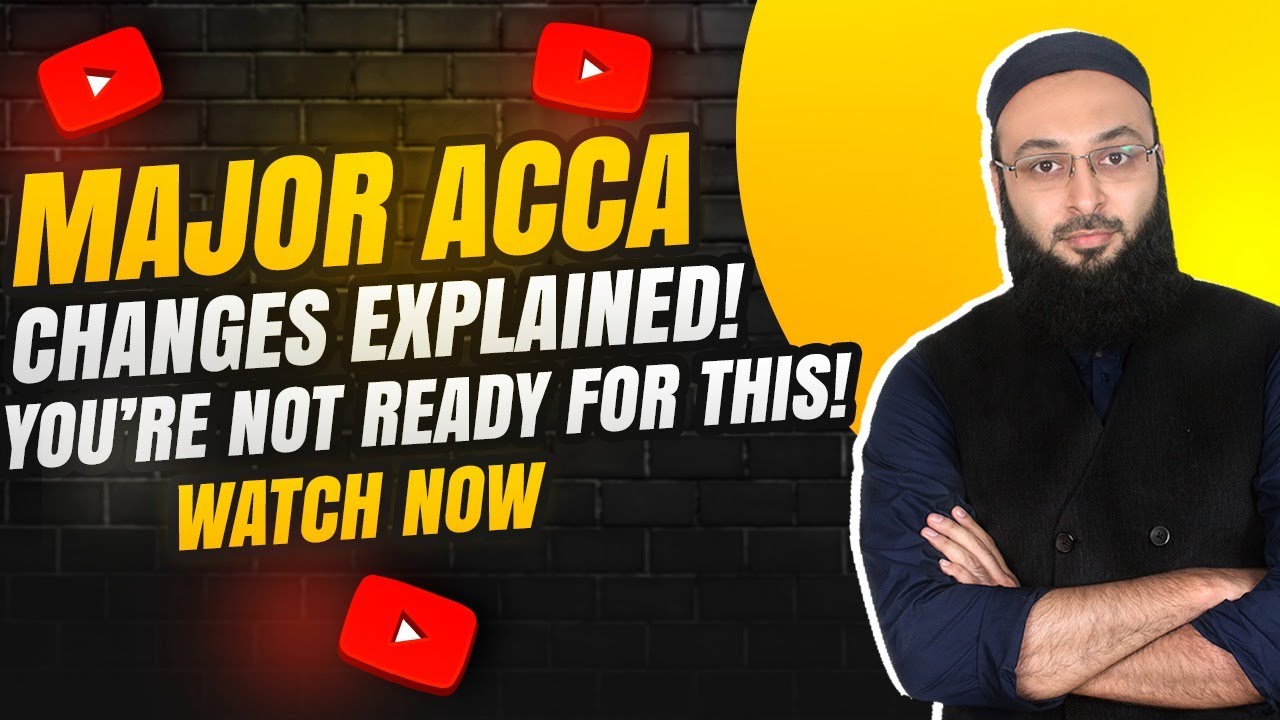 Major ACCA Changes EXPLAINED by Rizwan Maniya! | You’re Not Ready for This | Watch Now