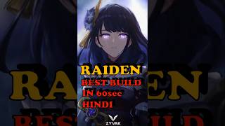 How to BUILD RAIDEN SHOGUN in less than 60 seconds! in hindi #zyvakgaming #genshinimpact