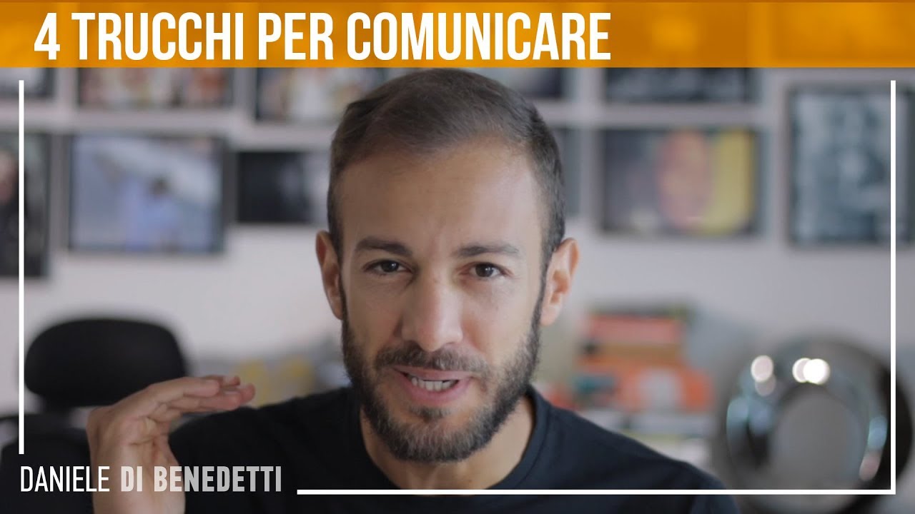 Come comunicare meglio | Farsi capire in 4 esercizi pratici