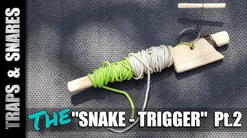 SNAKE-TRIGGER Explained! (Part 2) - How Traps & Snares Work + Bird Trap Build