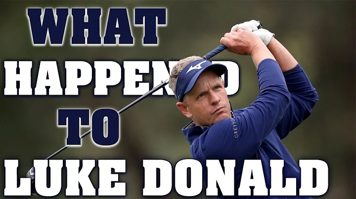 What Happened To Luke Donald? | A Short Golf Docum...