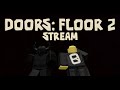 Floor 2 Stream