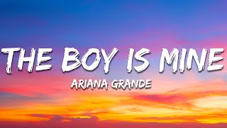 Ariana Grande - the boy is mine (Lyrics) Resimi