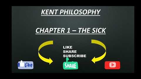 Kent Philosophy chapter 1 | The sick | Kent philosophy homoeopathy | English and hindi