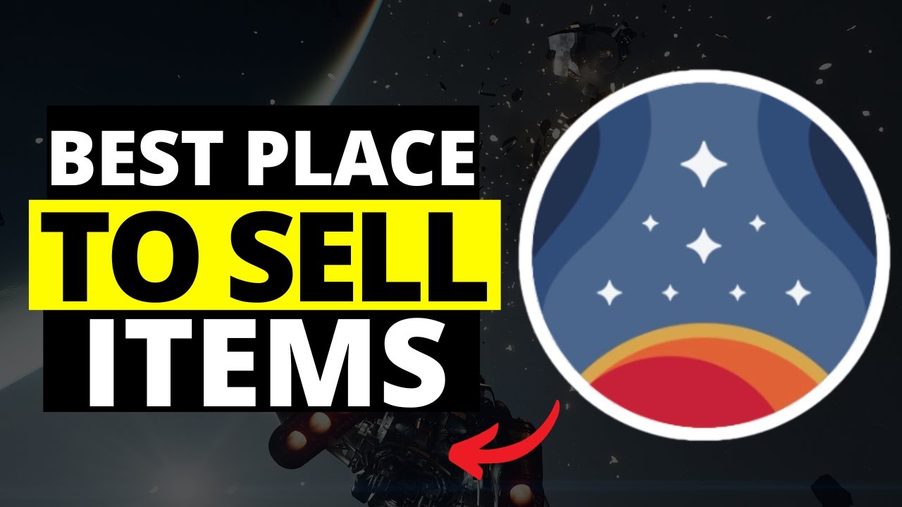 The Best Place To Sell Items in Starfield - YouTube
