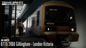 0715 2K60 Gillingham - London Victoria - Southeastern High Speed - Class 465 - Train Sim World 2