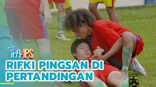 Rifki faints during a match | FORMER SCIENCE & SOCIAL STUDENT | EPS.547 (2/5)