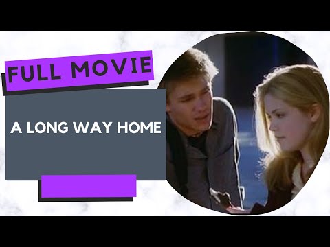 A LONG WAY HOME