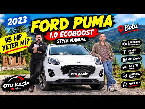 2023 Ford Puma 1.0 EcoBoost Style Manuel | 95 HP Yeterli mi? Puma Alınır mı?