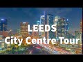 Leeds City Centre Tour (Night)