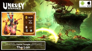 Unruly Heroes : The lair part 2