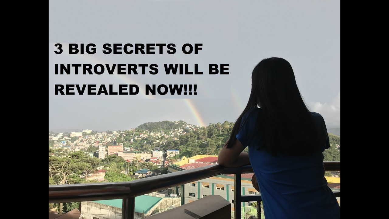 3 BIG SECRETS OF INTROVERTS - YouTube