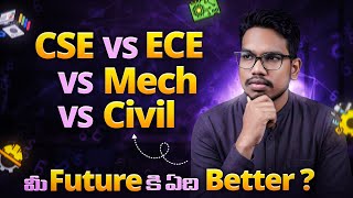 CSE vs ECE vs Mechanical vs Civil Engineering 2026 | Which Branch is Best for Placements and Career 