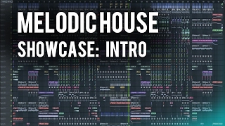 FL Studio 12 | Melodic House Progress Update: The Intro