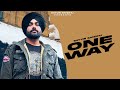 One way  satvir sandhu  official visual  ranvir sandhu  xapp 