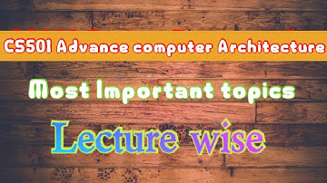 CS501 Advance Computer Architecture