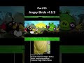 Angry Birds v1.5.3 Part 53 #AngryBirds