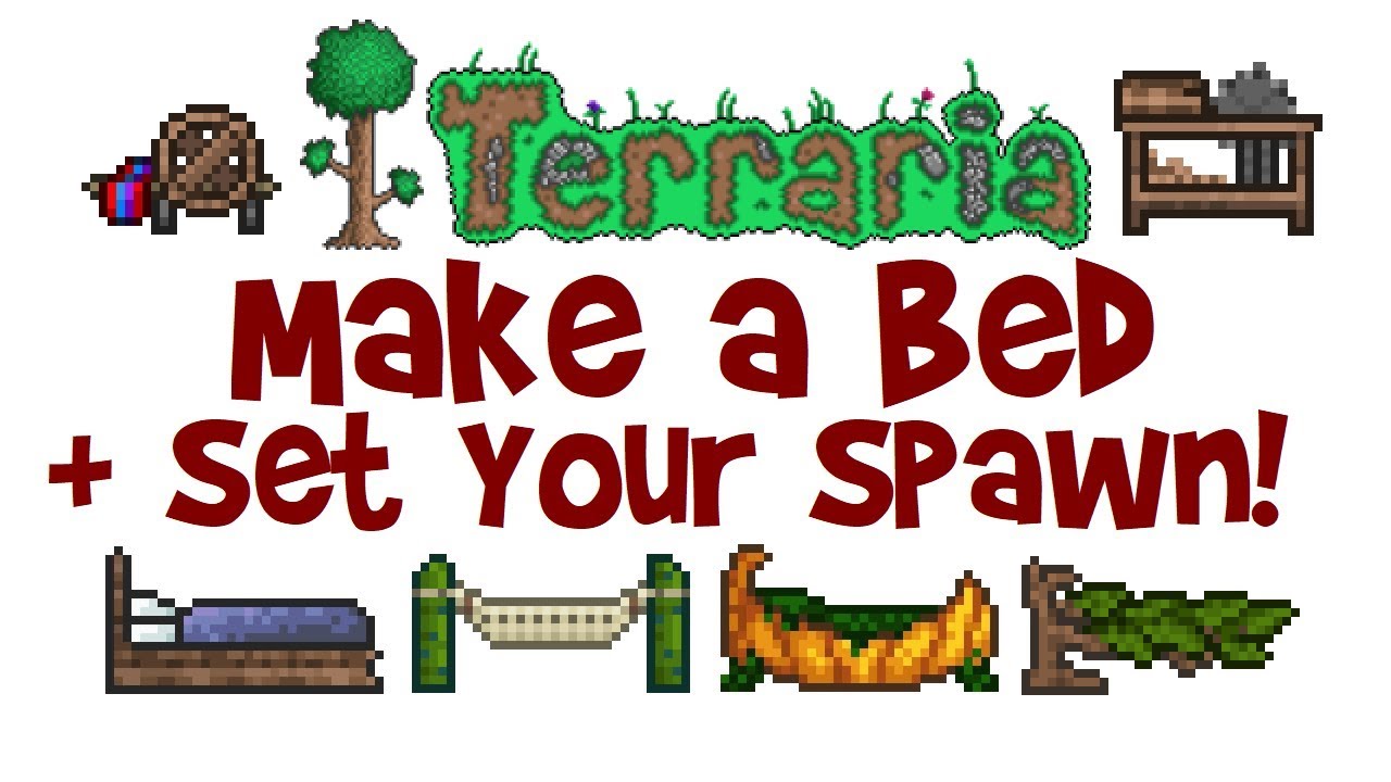 How To Make A Bed In Terraria & Set Your Spawn Point! (Crafting Recipe +  Guide/Tutorial) - Youtube