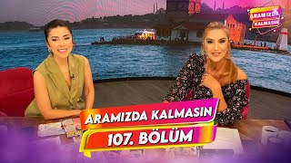 Aramızda Kalmasın 107. Bölüm | 29 Mayıs 2024 @AramizdaTV8