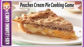 Cooking Games for Kids: Peaches Cream Pie Cooking screenshot 1