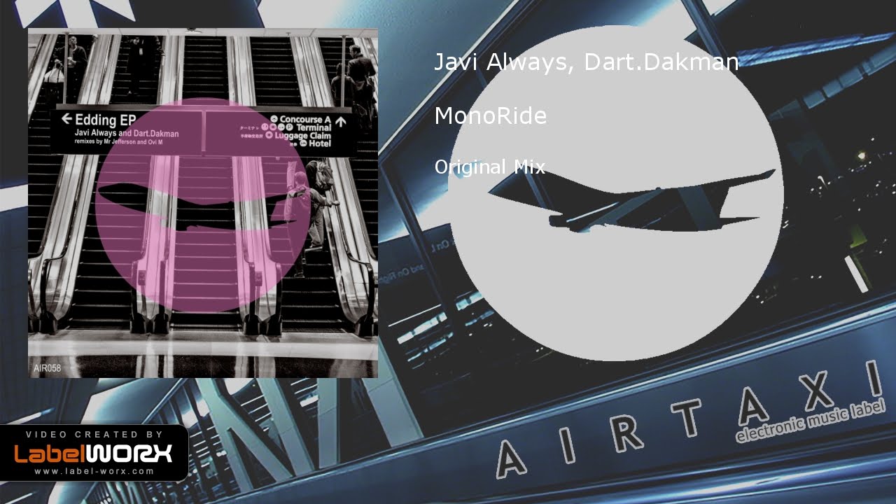 Guarda Javi Always, Dart.Dakman - MonoRide (Original Mix) su YouTube Guarda Javi Always, Dart.Dakman - MonoRide (Original Mix) su YouTube