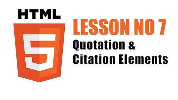 HTML Quotation and Citation Elements - Lesson 7