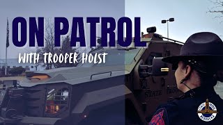 On Patrol With Trooper Holst