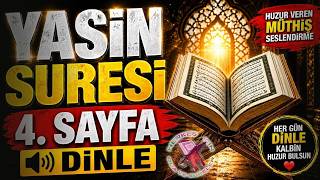 Yasin Suresi 4. Sayfa Dinle | Herkes İçin Dua ve Sureler